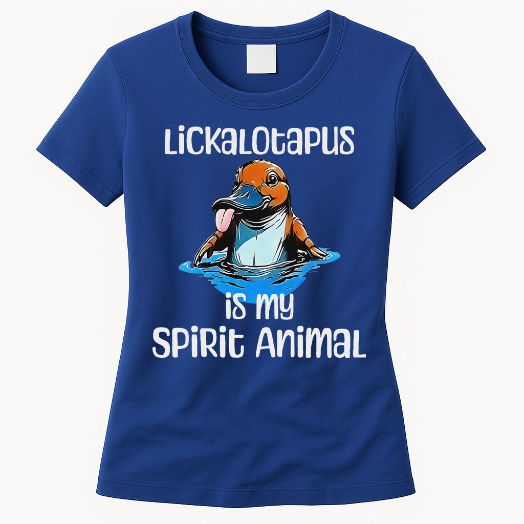 Lickalotopus Is My Spirit Animal Womens T-Shirt