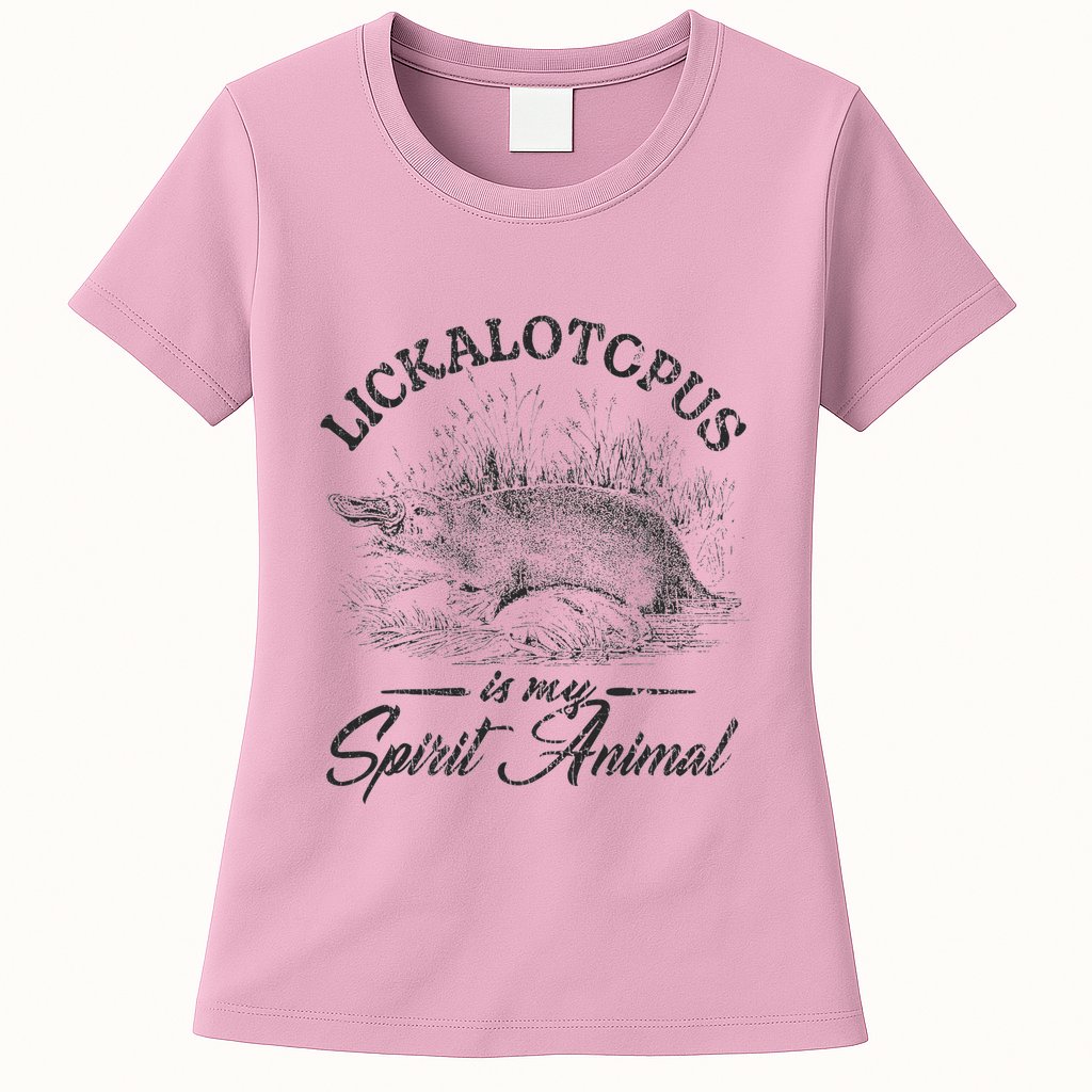 Lickalotapus Is My Spirit Animal Womens T-Shirt