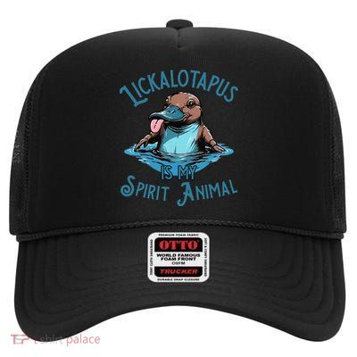 Lickalotapus Is My Spirit Animal Meme Funny Lickalotapus Gift High Crown Mesh Back Trucker Hat
