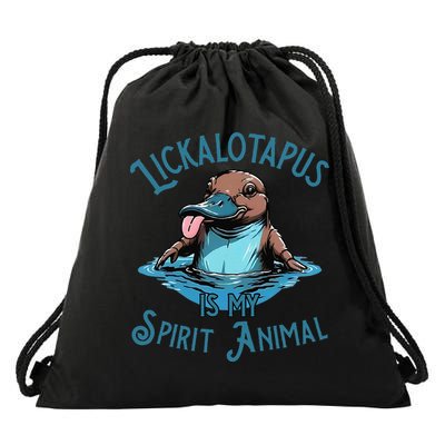 Lickalotapus Is My Spirit Animal Meme Funny Lickalotapus Gift Drawstring Bag