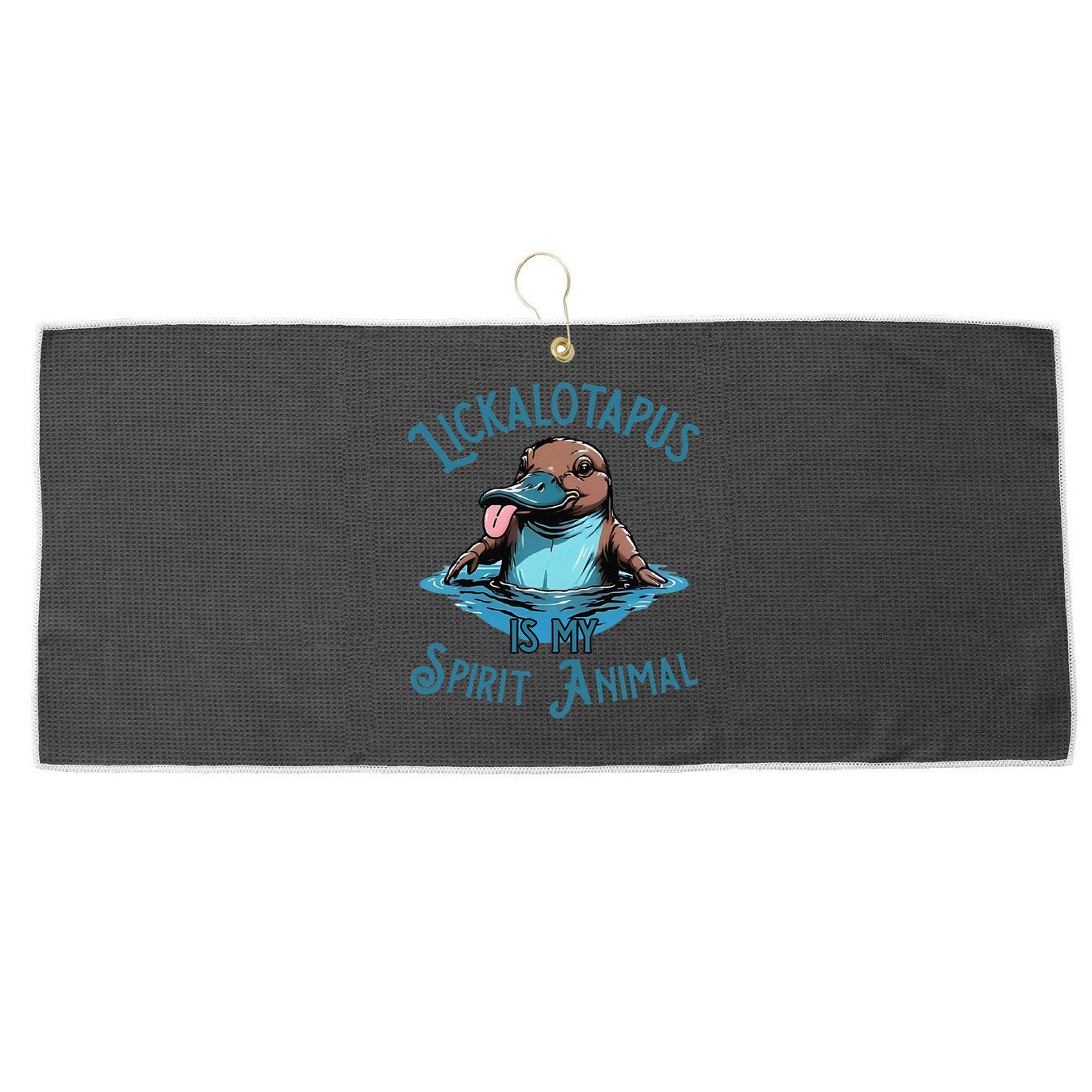 Lickalotapus Is My Spirit Animal Meme Funny Lickalotapus Gift Large Microfiber Waffle Golf Towel
