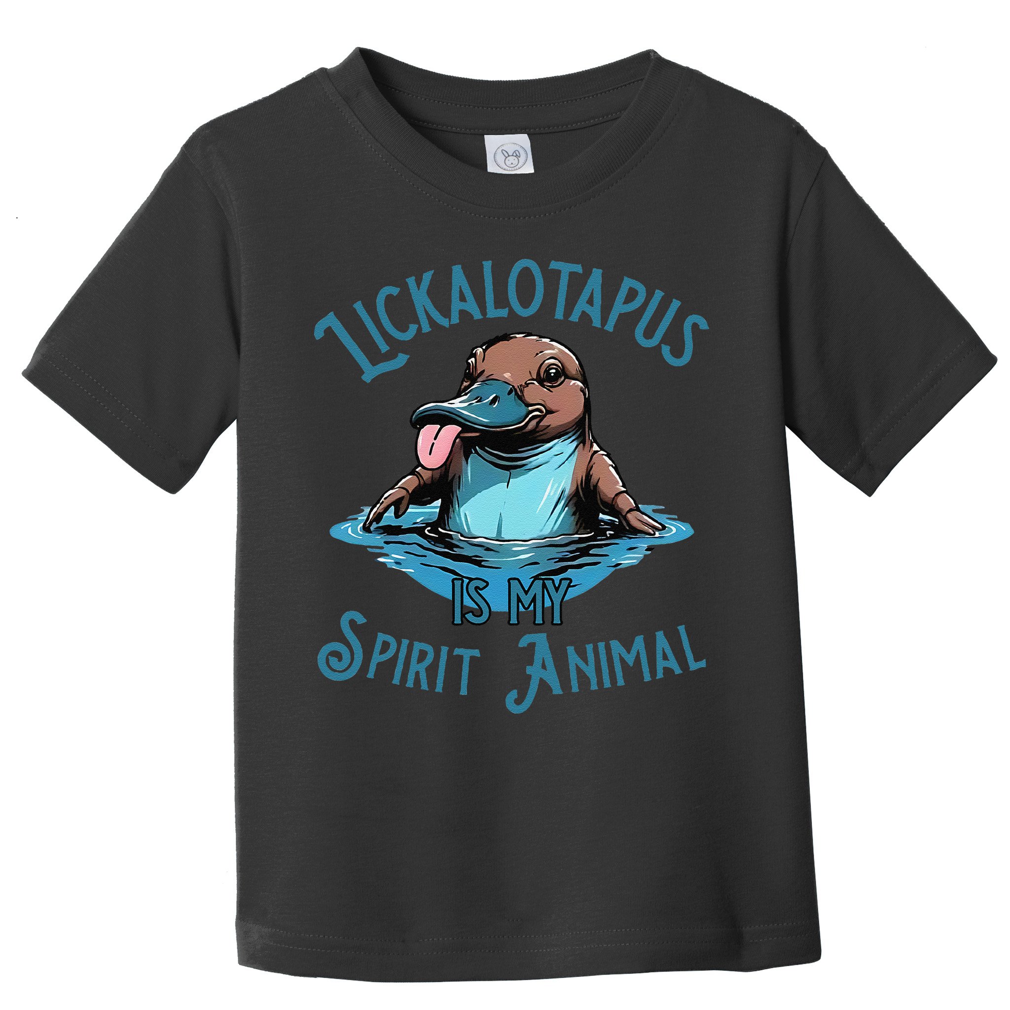 Lickalotapus Is My Spirit Animal Meme Funny Lickalotapus Gift Toddler T-Shirt