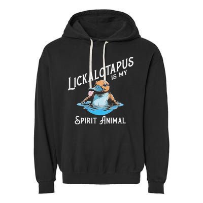 Lickalottapus Is My Spirit Animal Front And Back Garment-Dyed Fleece Hoodie