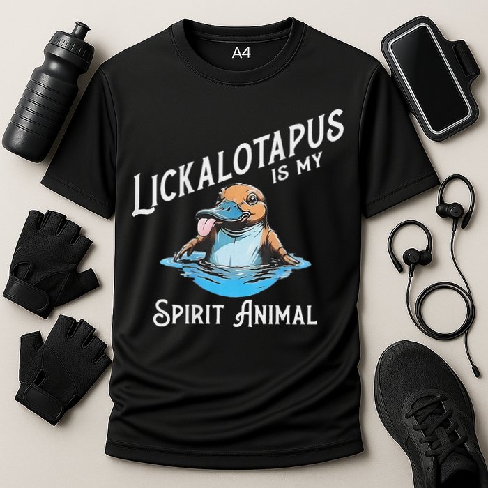 Lickalottapus Is My Spirit Animal Front And Back Cooling Performance Crew T-Shirt