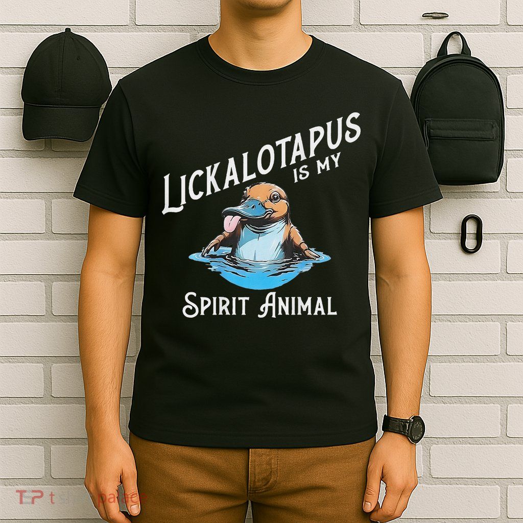Lickalottapus Is My Spirit Animal Front And Back T-Shirt