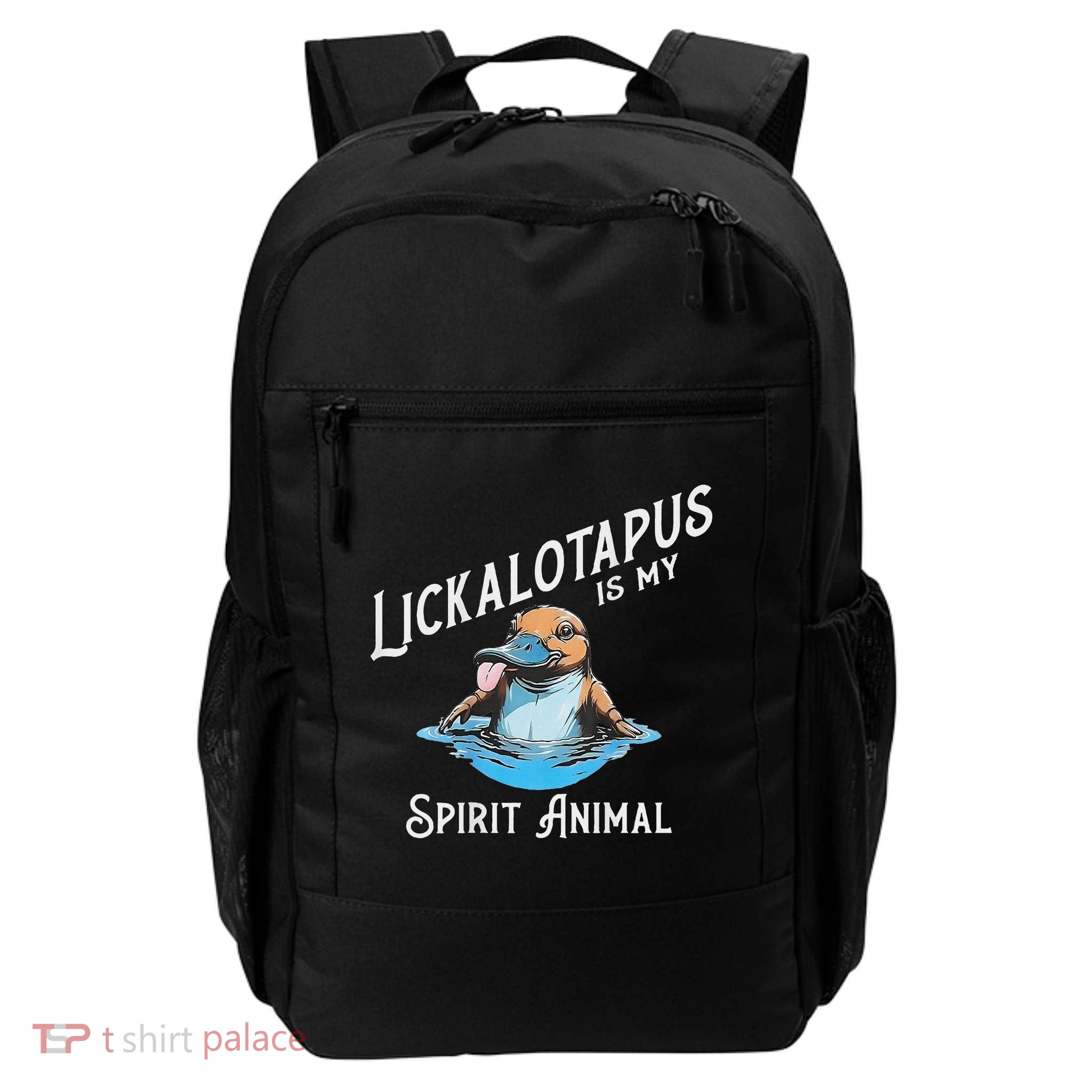 Lickalottapus Is My Spirit Animal Front And Back Backpack