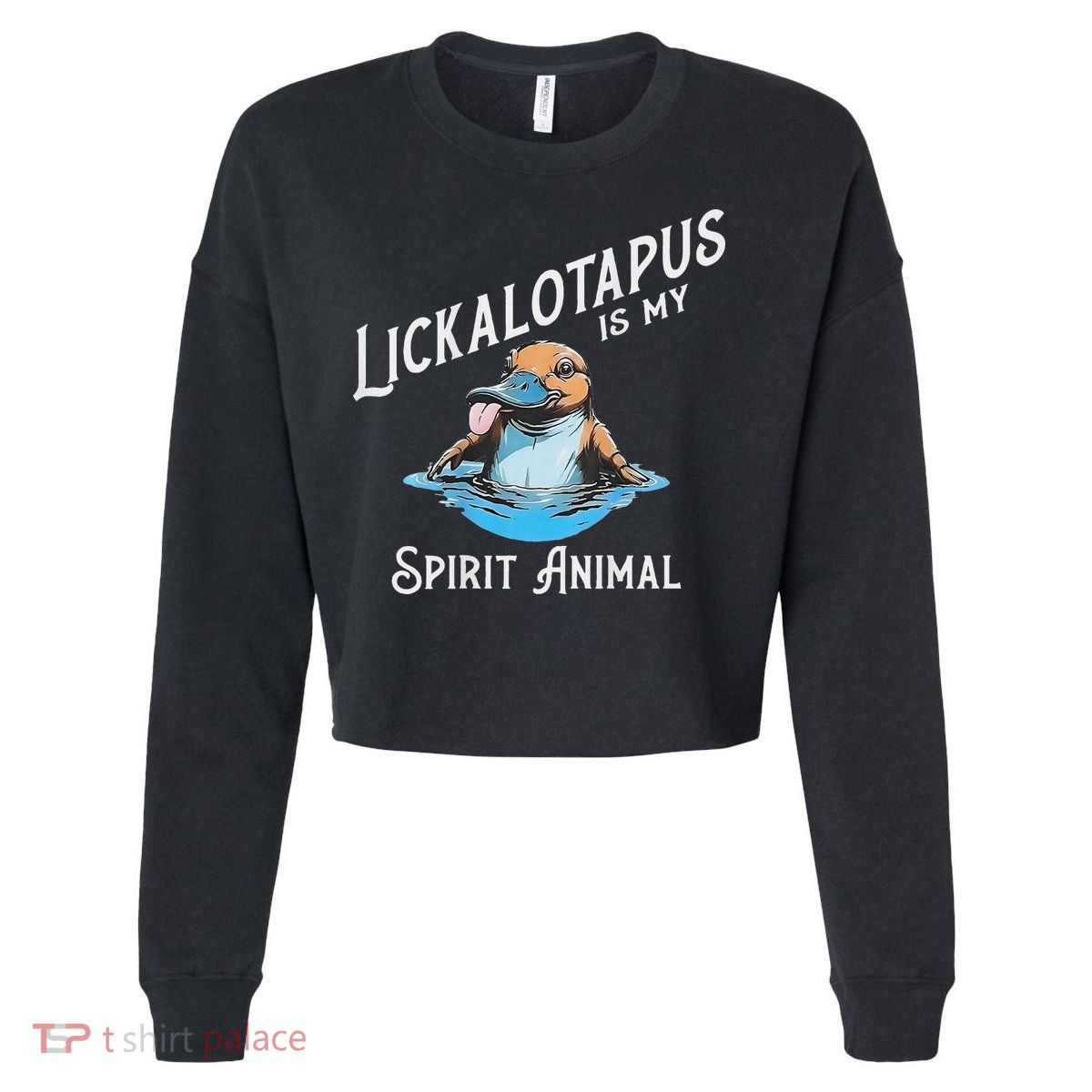 Lickalottapus Is My Spirit Animal Front And Back Cropped Pullover Crew