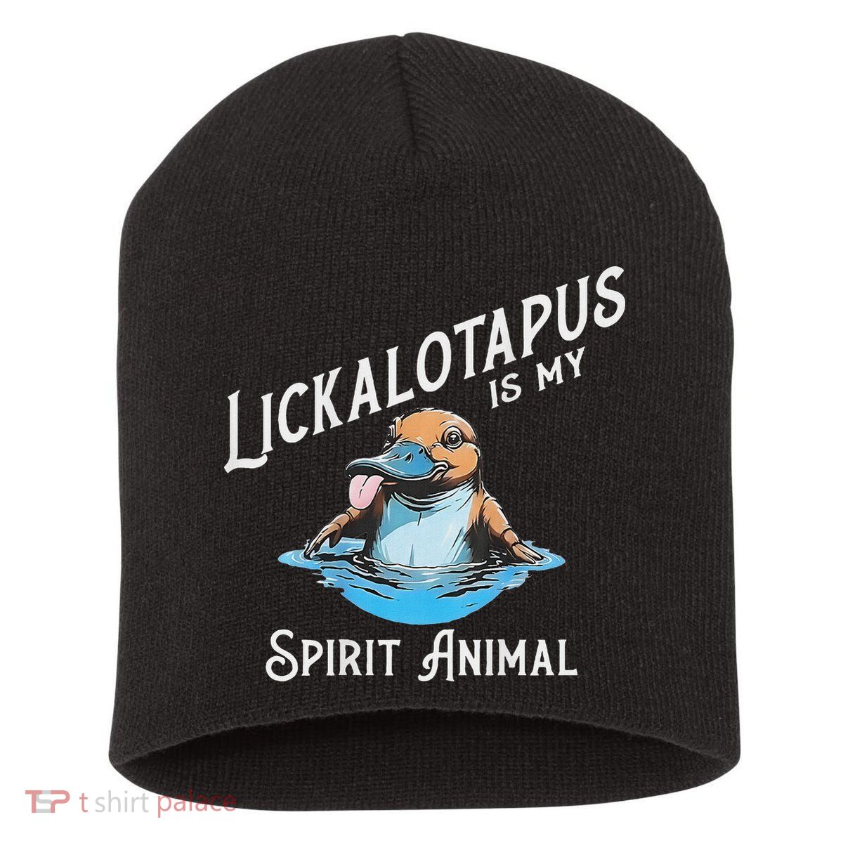 Lickalottapus Is My Spirit Animal Front And Back Short Acrylic Beanie