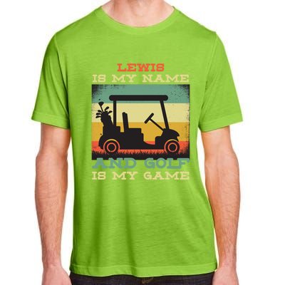 Lewis Is My Name Golf Is My Game Full Swing Hole Player Funny Gift Adult ChromaSoft Performance T-Shirt