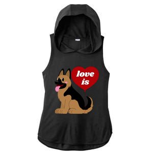 Love Is My Dog German Shepherd Dogs Lover Ladies PosiCharge Tri-Blend Wicking Draft Hoodie Tank