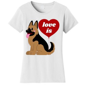 Love Is My Dog German Shepherd Dogs Lover Women's T-Shirt