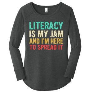 Literacy Is My Jam And IM Here To Spread It Women's Perfect Tri Tunic Long Sleeve Shirt