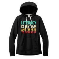 Literacy Is My Jam And IM Here To Spread It Women's Fleece Hoodie