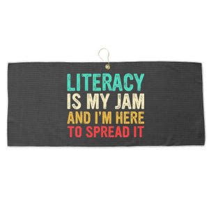 Literacy Is My Jam And IM Here To Spread It Large Microfiber Waffle Golf Towel