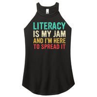 Literacy Is My Jam And IM Here To Spread It Women's Perfect Tri Rocker Tank