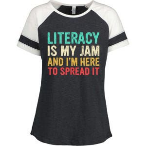 Literacy Is My Jam And IM Here To Spread It Enza Ladies Jersey Colorblock Tee