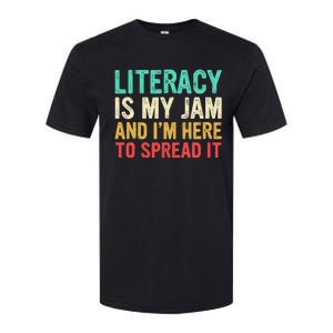 Literacy Is My Jam And IM Here To Spread It Softstyle CVC T-Shirt