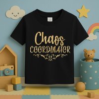 Limited Chaos Coordinator Gold Script Toddler T-Shirt