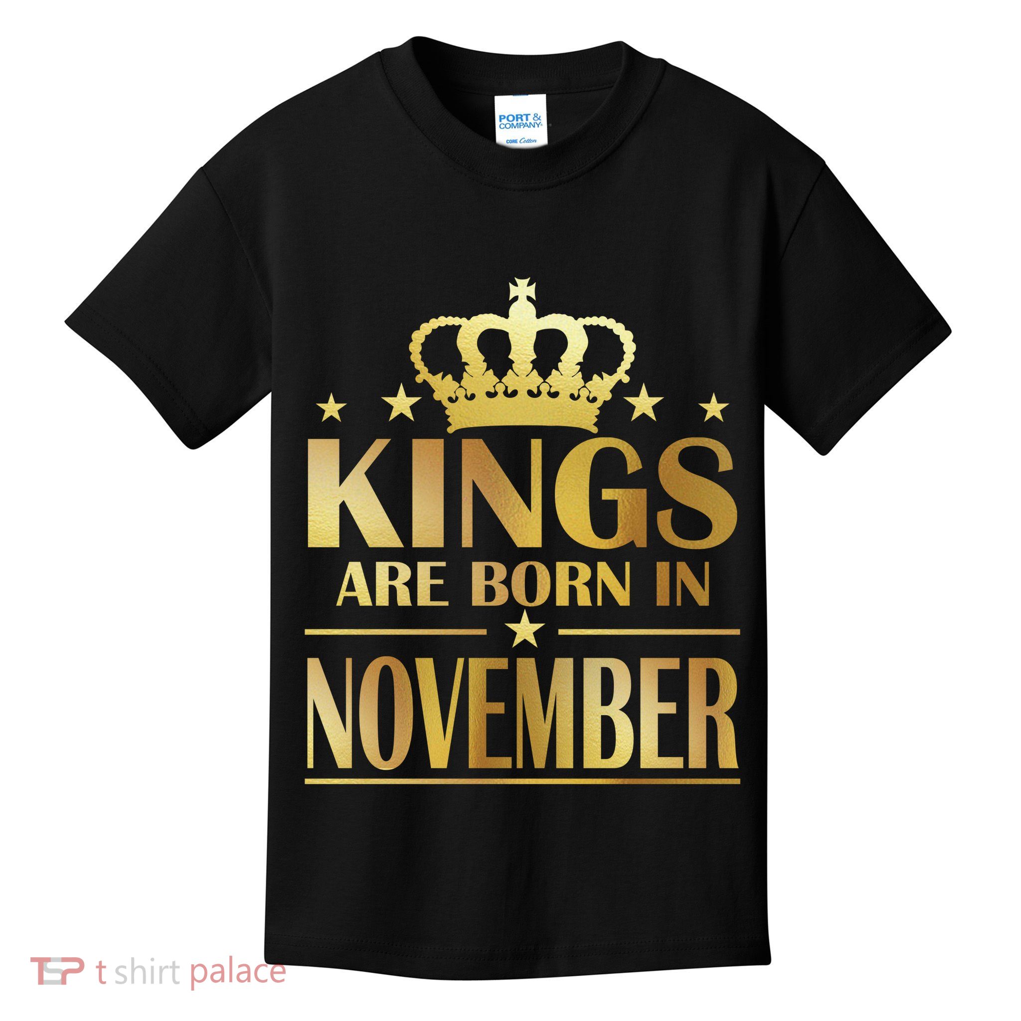 Limited Edition - Kings Are Born in November Kids T-Shirt
