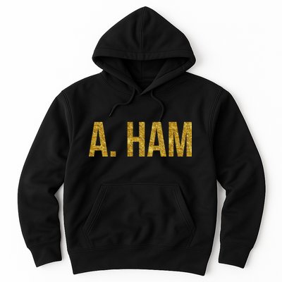 Limited Edition A. Ham Gold Foil Print Hoodie
