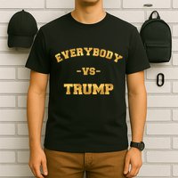 Limited Edition Everybody VS Trump Gold Print T-Shirt