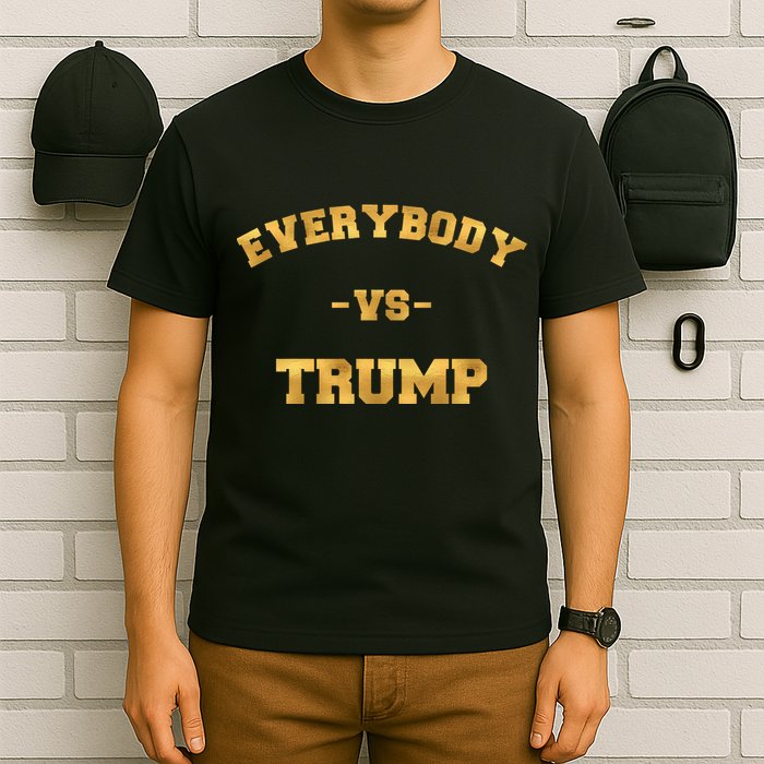 Limited Edition Everybody VS Trump Gold Print T-Shirt