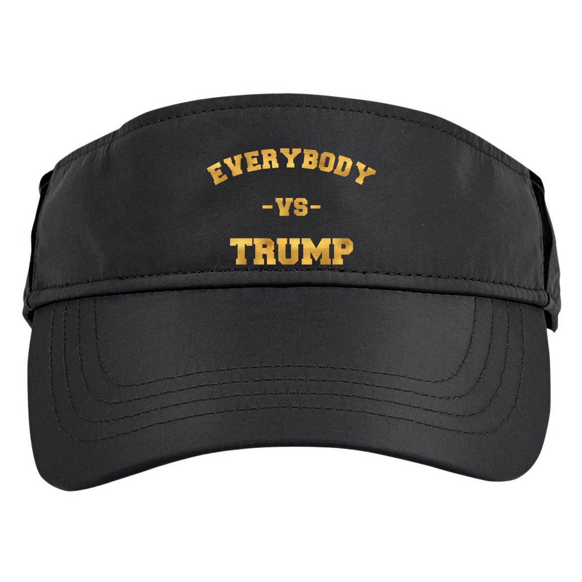 Limited Edition Everybody VS Trump Gold Print Adult Drive Performance Visor