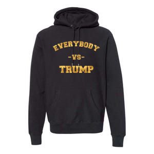 Limited Edition Everybody VS Trump Gold Print Premium Hoodie