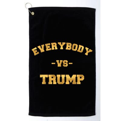 Limited Edition Everybody VS Trump Gold Print Golf Towel