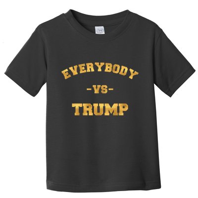 Limited Edition Everybody VS Trump Gold Print Toddler T-Shirt