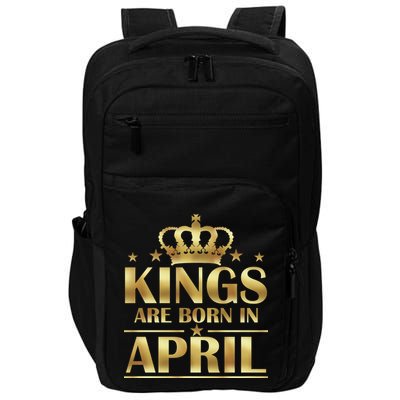 Limited Edition Kings Are Born in April Impact Tech Backpack