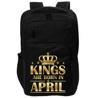 Limited Edition Kings Are Born in April Impact Tech Backpack