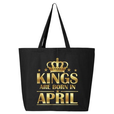 Limited Edition Kings Are Born in April 25L Jumbo Tote
