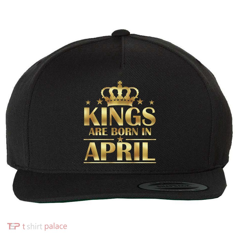 Limited Edition Kings Are Born in April Wool Snapback Cap