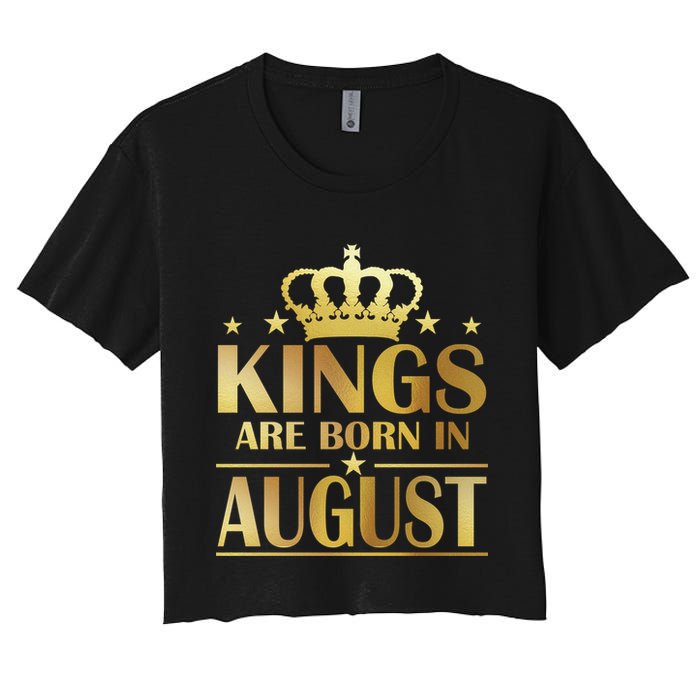 Limited Edition Kings Are Born in August Women's Crop Top Tee