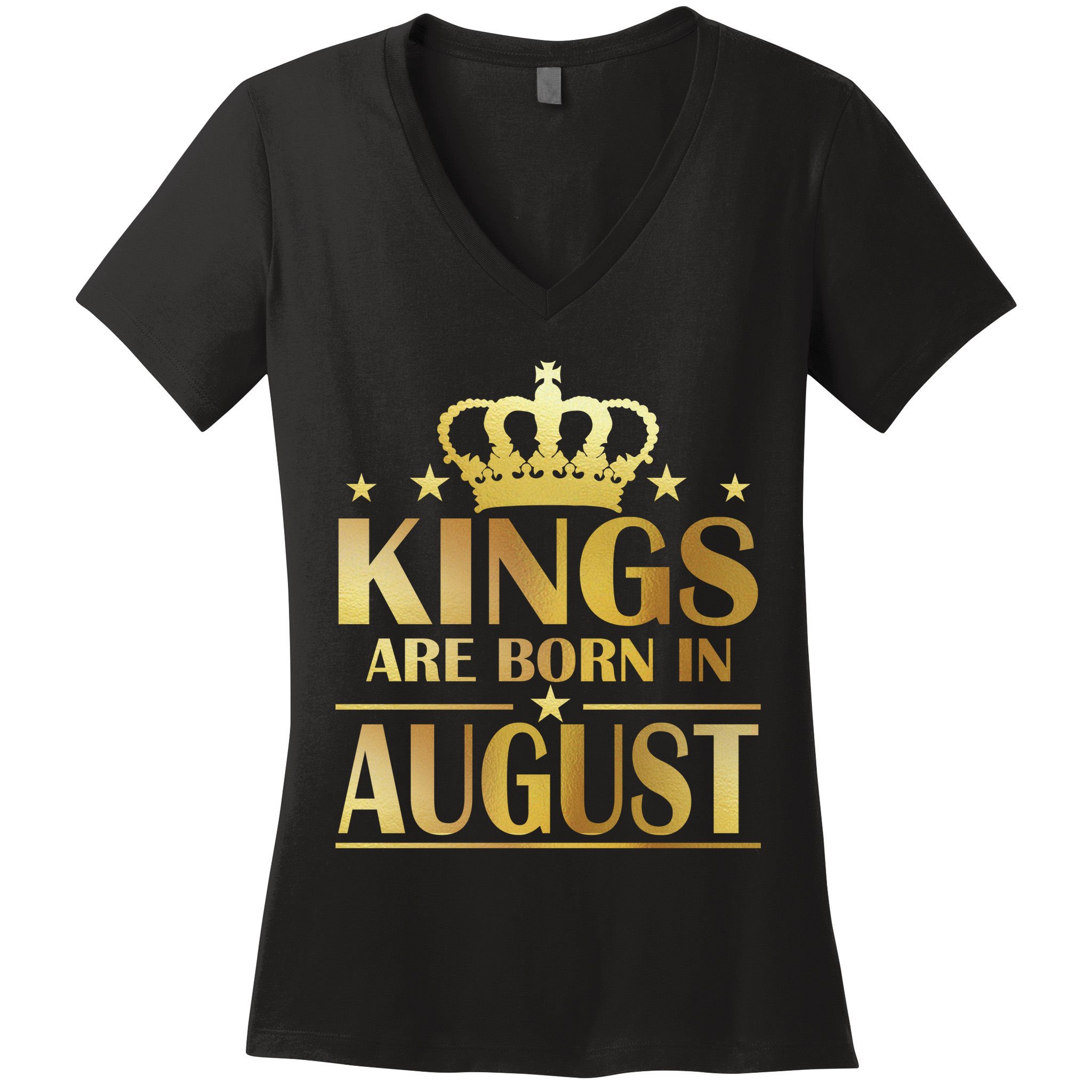 Limited Edition Kings Are Born in August Women's V-Neck T-Shirt