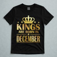 Limited Edition Kings Are Born in December Gold Print T-Shirt