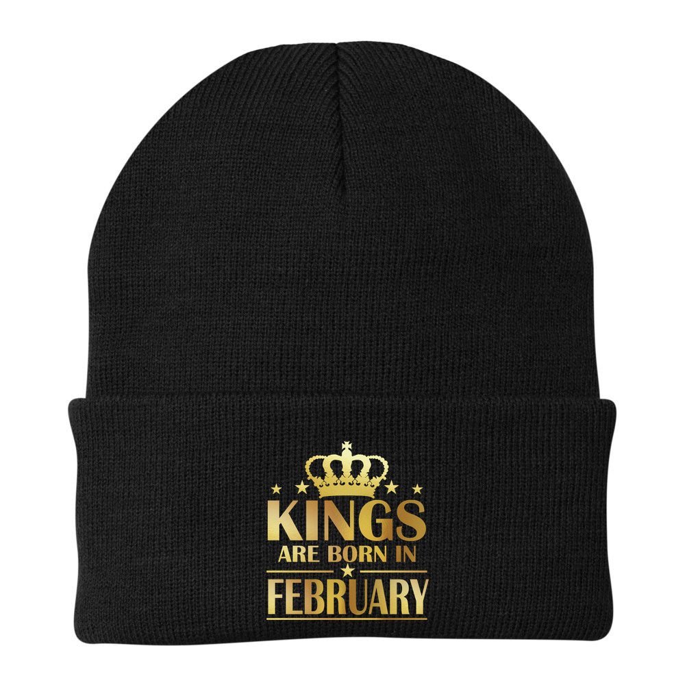 Limited Edition Kings Are Born In February Beanie