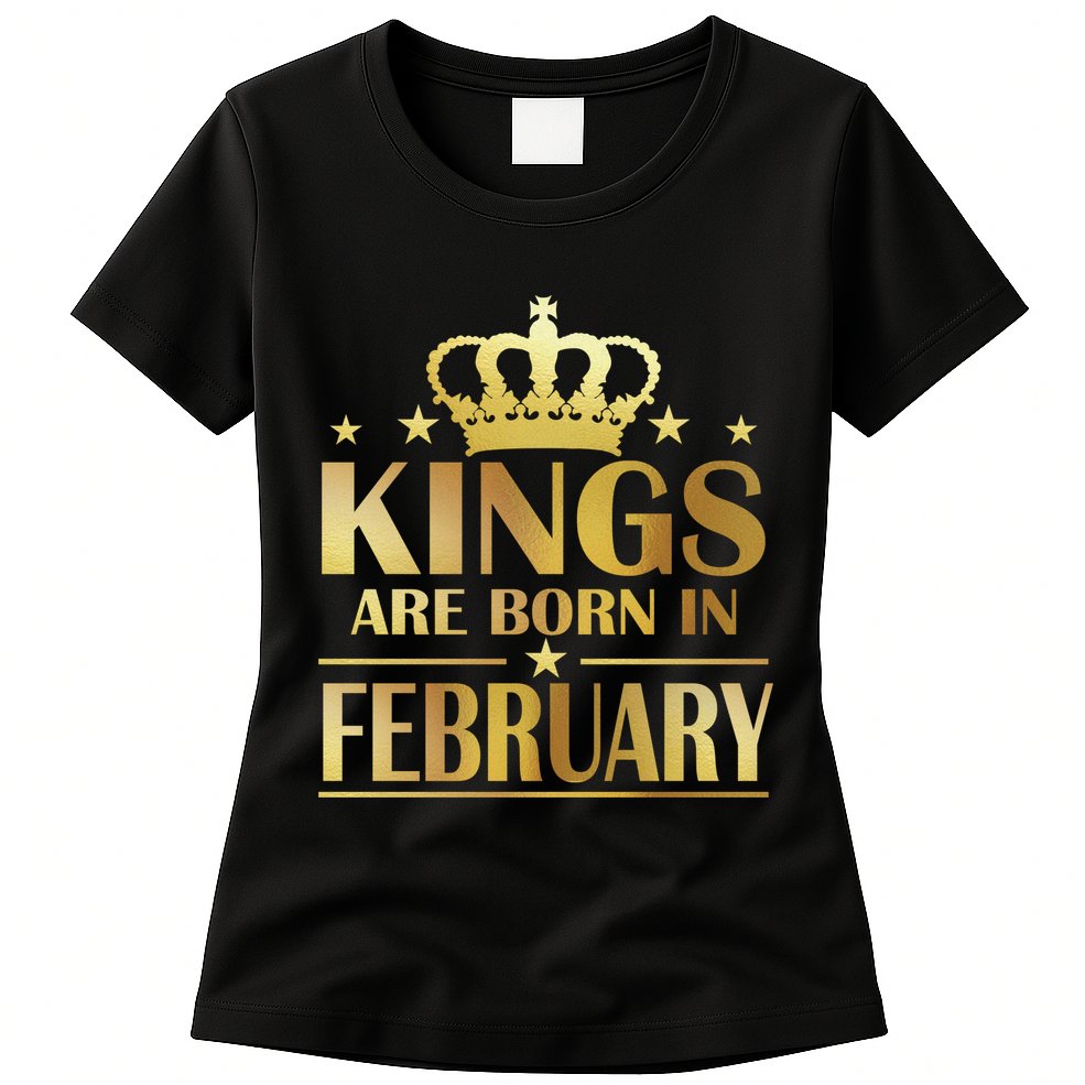 Limited Edition Kings Are Born In February Womens T-Shirt