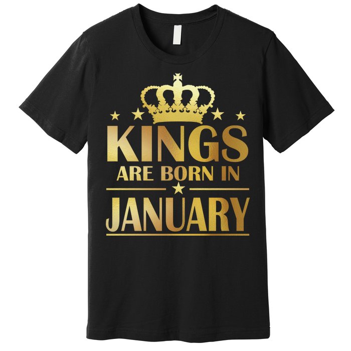 Limited Edition Kings Are Born in January Gold Print Premium T-Shirt