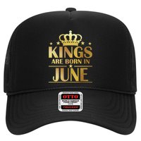 Limited Edition Kings Are Born in June Trucker Hat