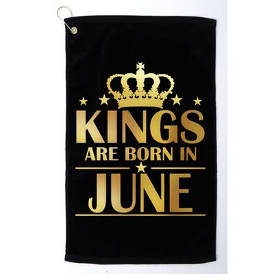 Limited Edition Kings Are Born in June Golf Towel
