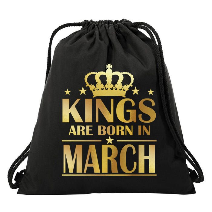 Limited Edition Kings Are Born in March Drawstring Bag