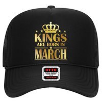 Limited Edition Kings Are Born in March Trucker Hat