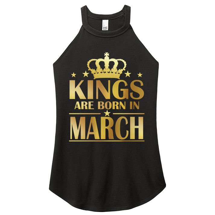 Limited Edition Kings Are Born in March Women's Perfect Tri Rocker Tank
