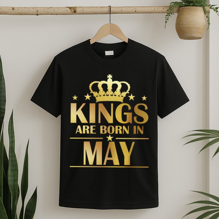 Limited Edition Kings Are Born in May T-Shirt
