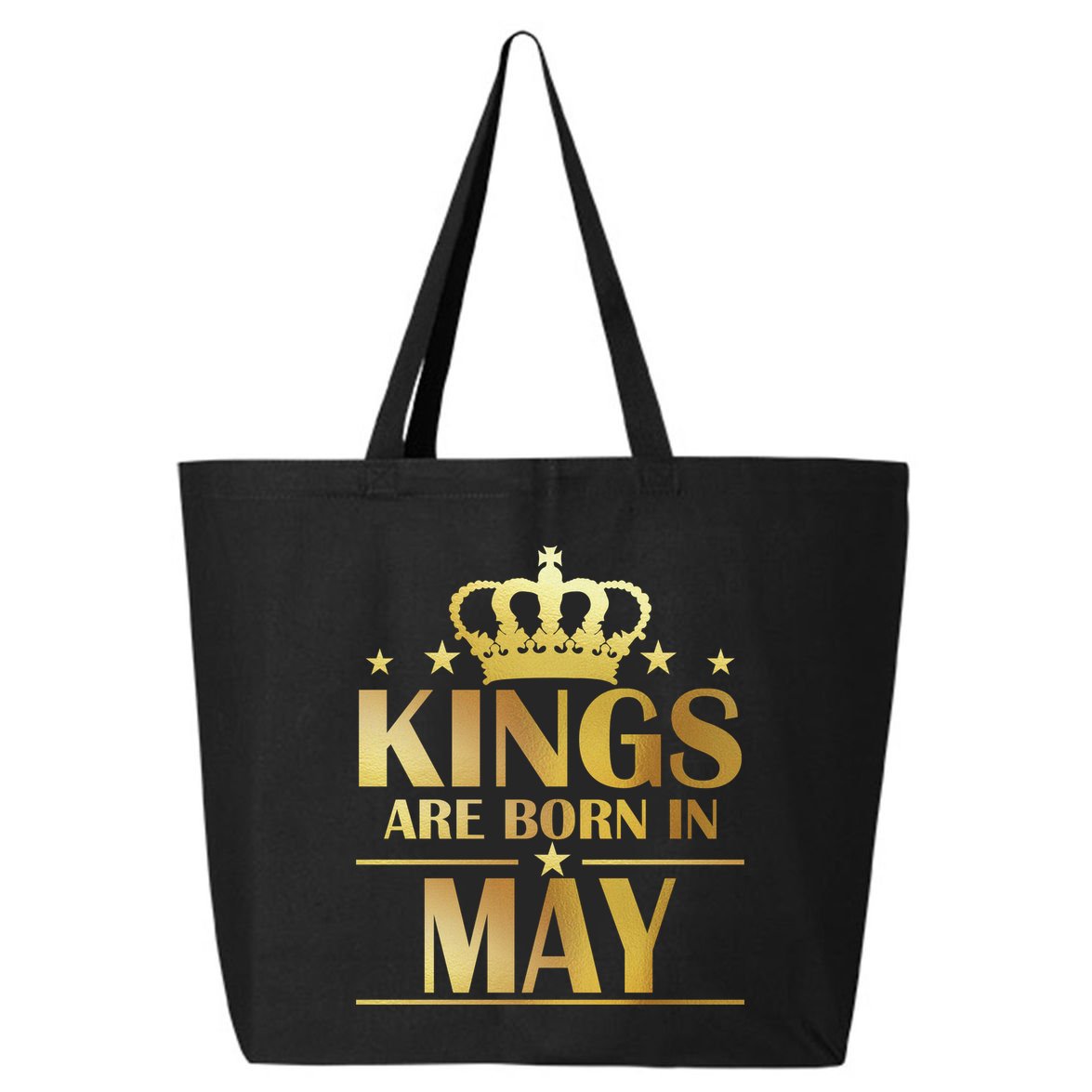 Limited Edition Kings Are Born in May 25L Jumbo Tote