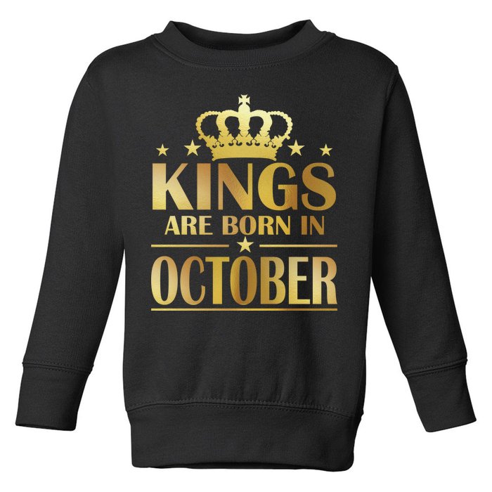 Limited Edition Kings Are Born in October Gold Print Toddler Sweatshirt