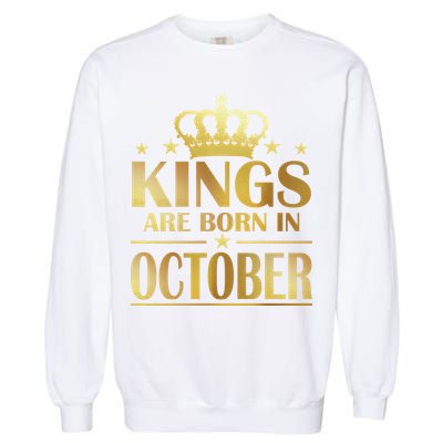 Limited Edition Kings Are Born in October Gold Print Garment-Dyed Sweatshirt
