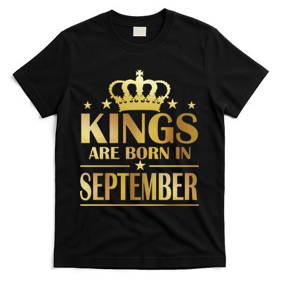 Limited Edition Kings Are Born in September T-Shirt
